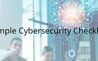 Is Your Business Safe? A Simple Cybersecurity Checklist for Ventura and Surrounding Areas