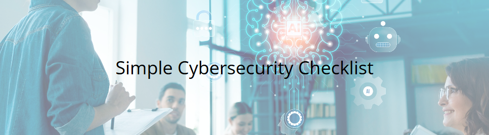 Is Your Business Safe? A Simple Cybersecurity Checklist for Ventura and Surrounding Areas